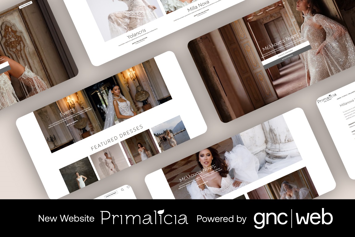 Ο κορυφαίος Οίκος Νυφικών στην Ελλάδα Primalicia Bridal Designers εμπιστεύτηκε τη GNC We