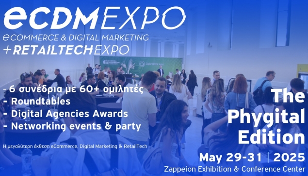 Εντυπωσιακό line-up ομιλητών στην ECDM + RetailTech Expo 2025