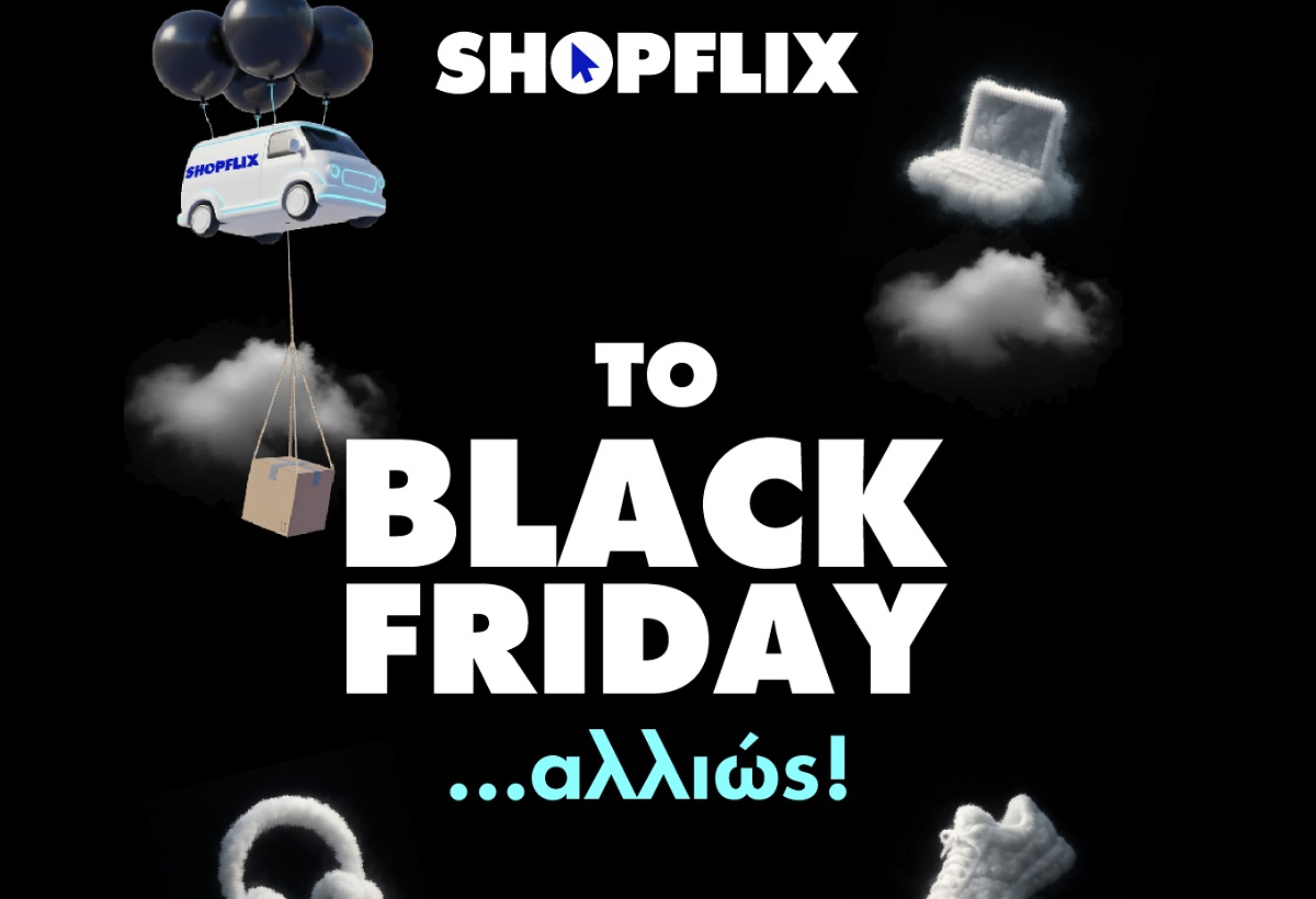 SHOPFLIX Black Friday 2025: Σταθερή ανάπτυξη σε όλα τα επίπεδα