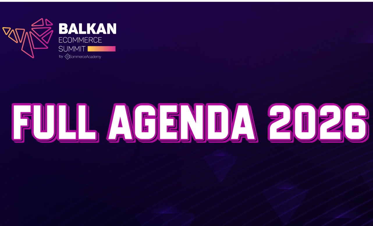 Ανακοινώθηκε το πρόγραμμα του Balkan eCommerce Summit 2026