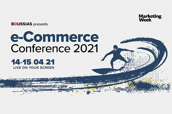 Από τη BOUSSIAS και το Marketing Week στις 14 και 15 Απριλίου το e-Commerce Conference