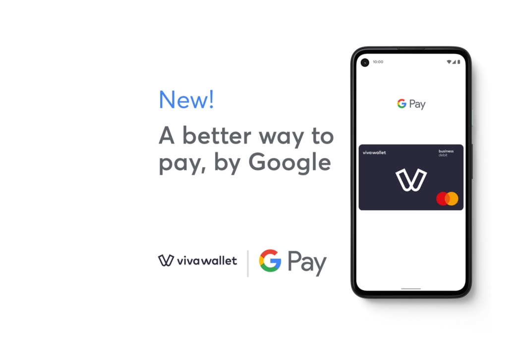 Το Viva Wallet υποστηρίζει το Google Pay στην Ελλάδα και ακόμα 17 χώρες